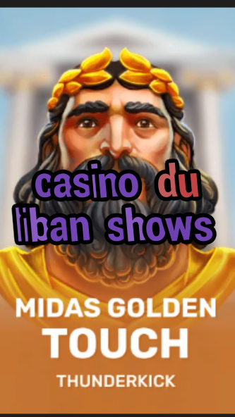 casino du liban shows-3xn3u5udepyz9m9w5iat.com